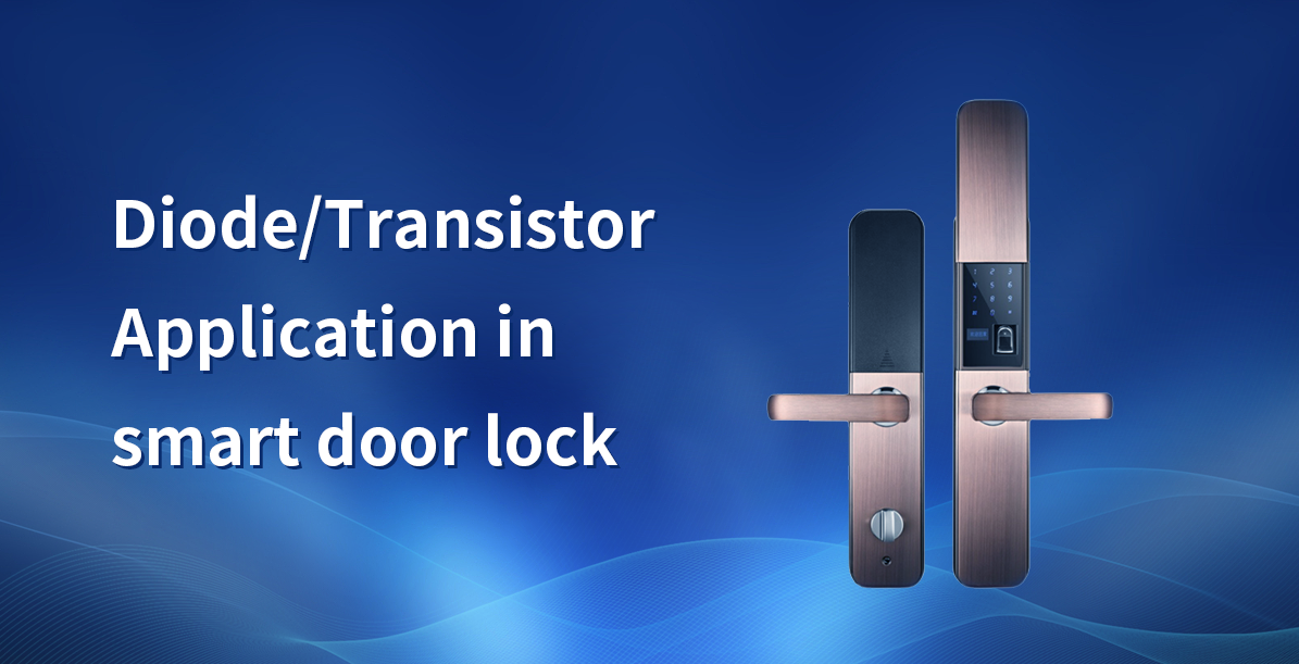 Application of diode/transistor in intelligent door lock
